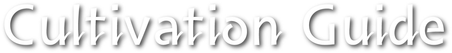 Cultivation Guide